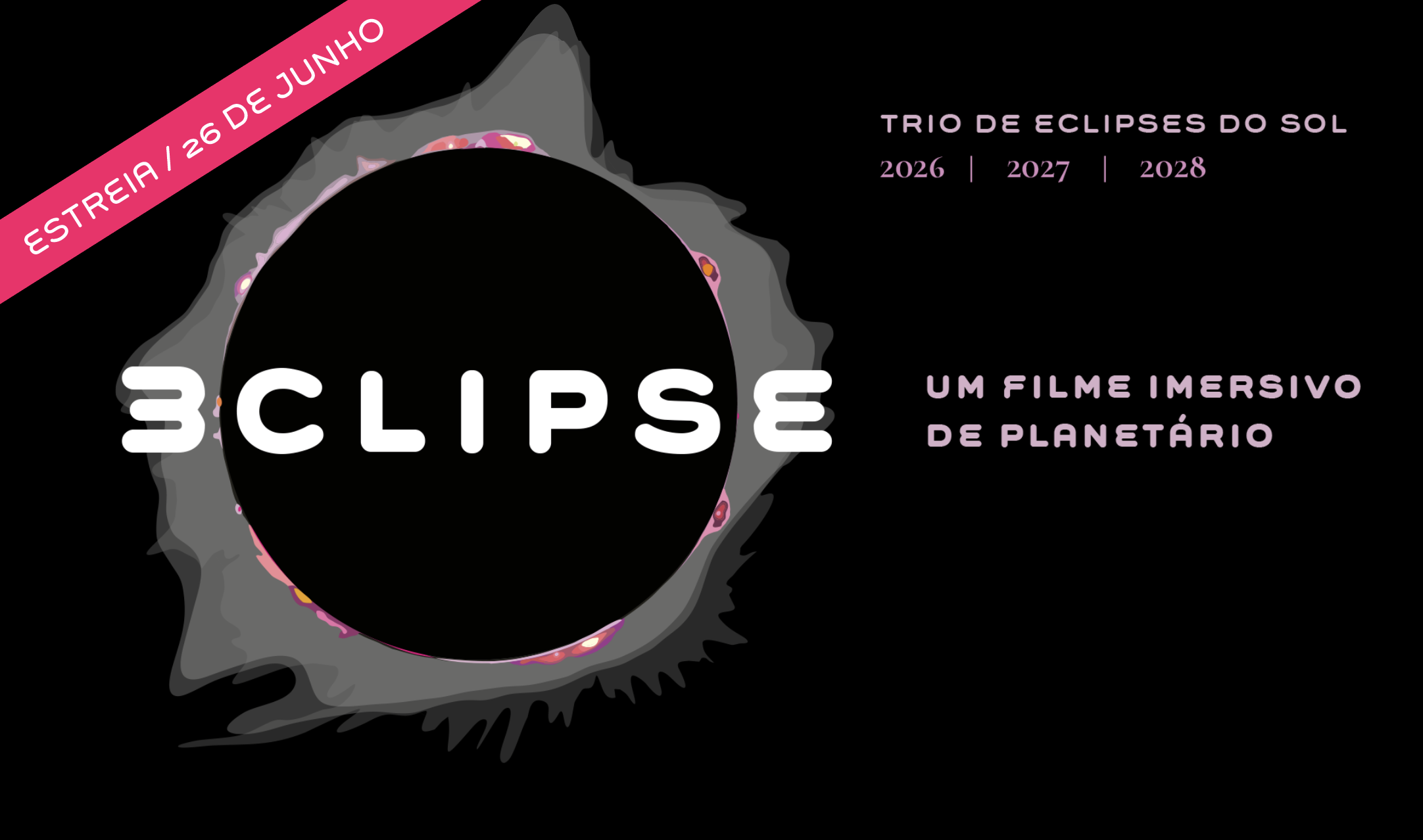 Estreia da sess&atilde;o de planet&aacute;rio 3CLIPSE
