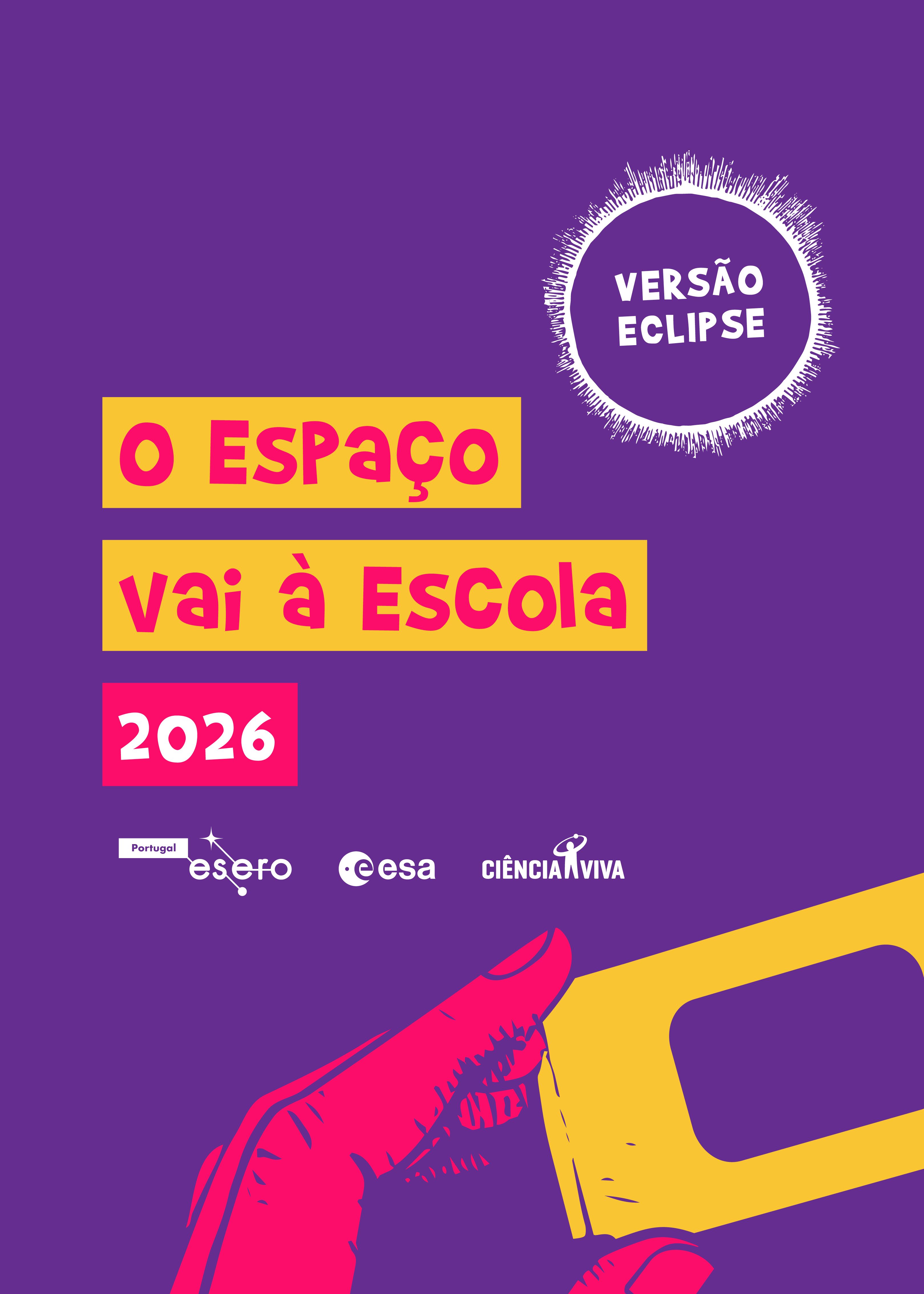 Espa&ccedil;o Vai &agrave; Escola - Vers&atilde;o Eclipse