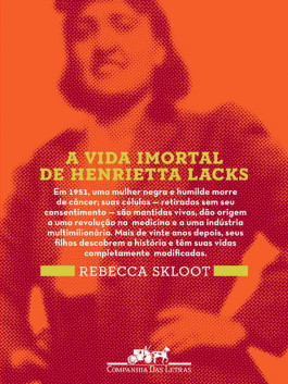 A vida imortal de Henrietta Lacks