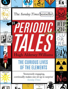 Periodic tales: the curious lives of the elements