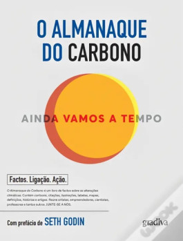 O Almanaque do Carbono - Ainda Vamos a Tempo