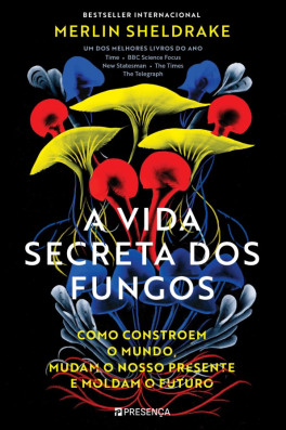 Vida secreta dos fungos